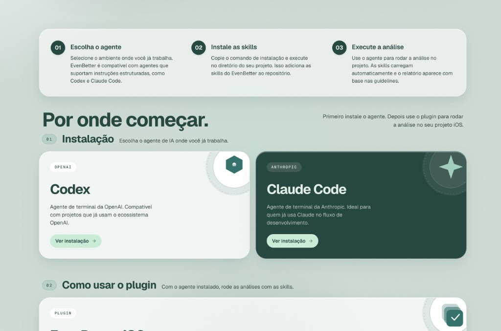 Primeiros passos: escolher Codex ou Claude Code e então instalar as skills do EvenBetter