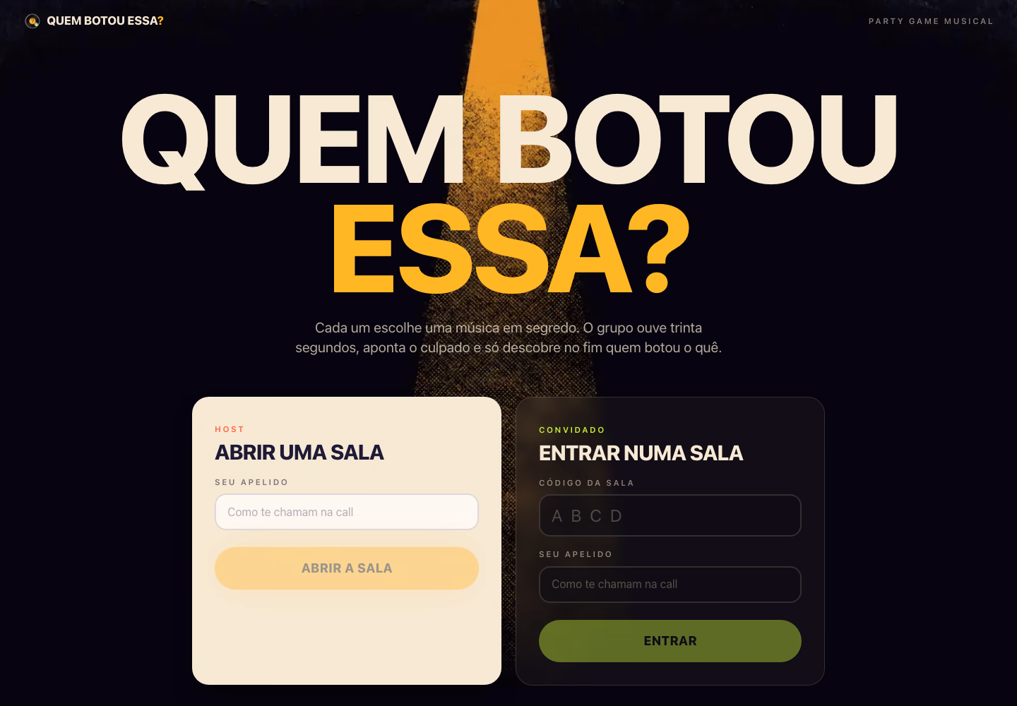 Quem Botou Essa? landing page with an amber stage, room creation and entry by code